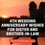 4th Wedding Anniversary Wishes for Sister and Brother-in-Law