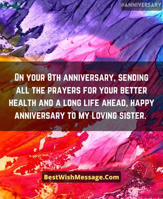 8th Marriage Anniversary Wishes for Sister