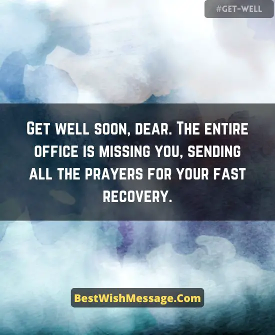 Professional Get Well Soon Message