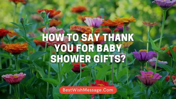How to Say Thank You for Baby Shower Gifts? 