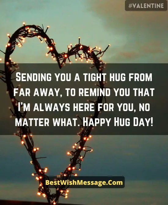 Hug Day Wishes for Long Distance Relationship