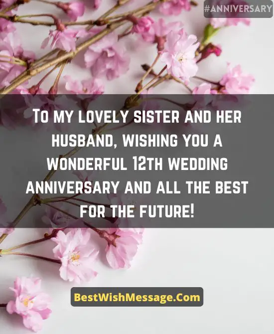 12th Wedding Anniversary Wishes for Sister
