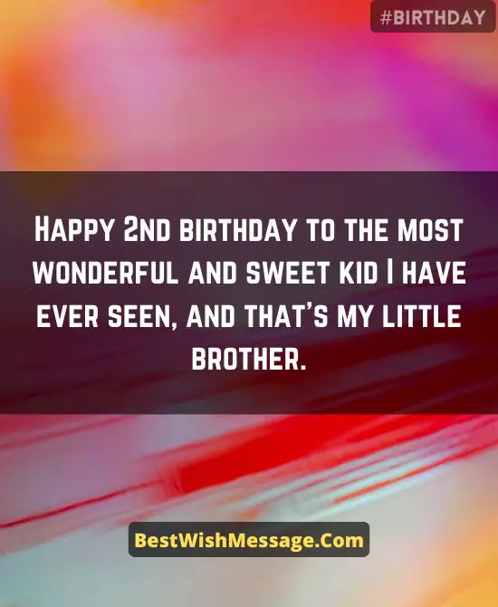 Birthday Wishes for Brother Turning 2