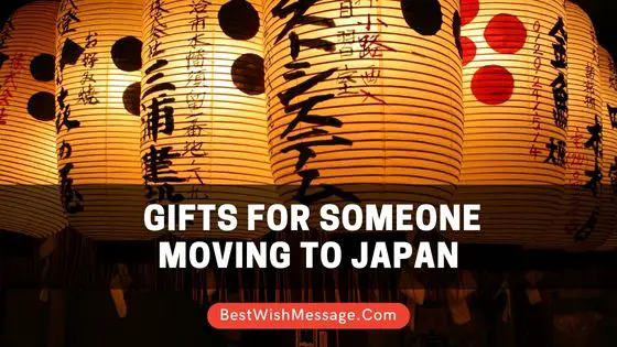 Gifts for Someone Moving to Japan