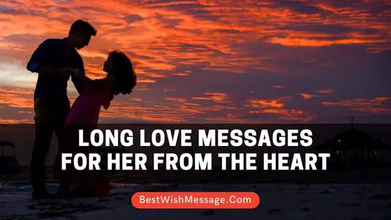 Long Love Messages for Her from the Heart