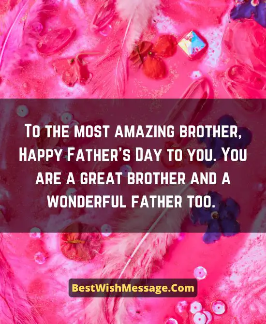 Father’s Day Wishes for Brother