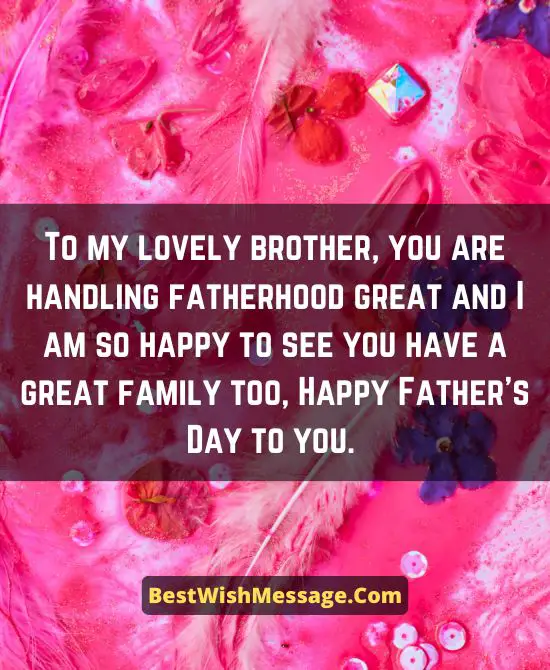 Father’s Day Greetings to Brother