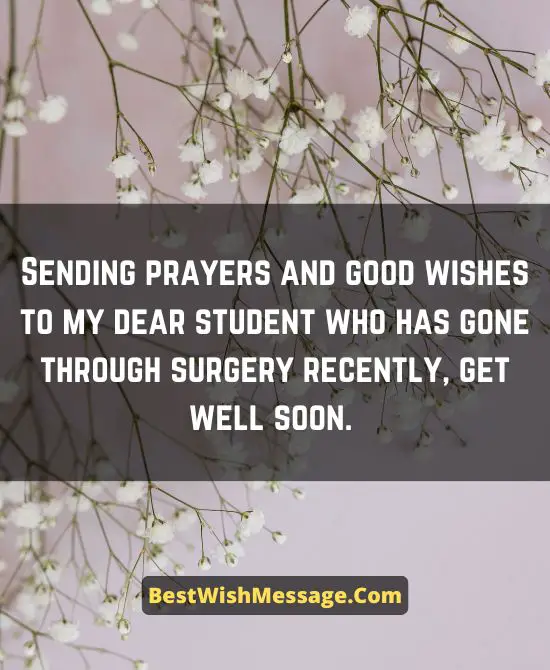 Get Well Soon Messages for Students after Surgery