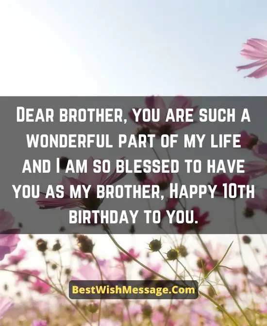 Birthday Wishes for Brother Turning 10