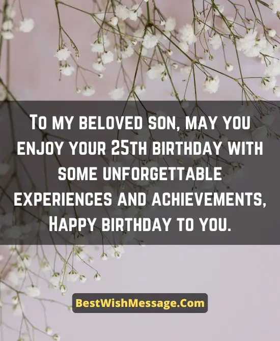 Birthday Wishes for Son Turning 25