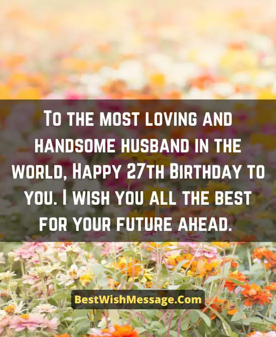 27th Birthday Wishes for Husband