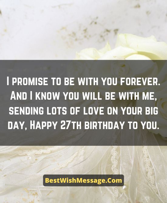 27th Birthday Wishes for Wife 
