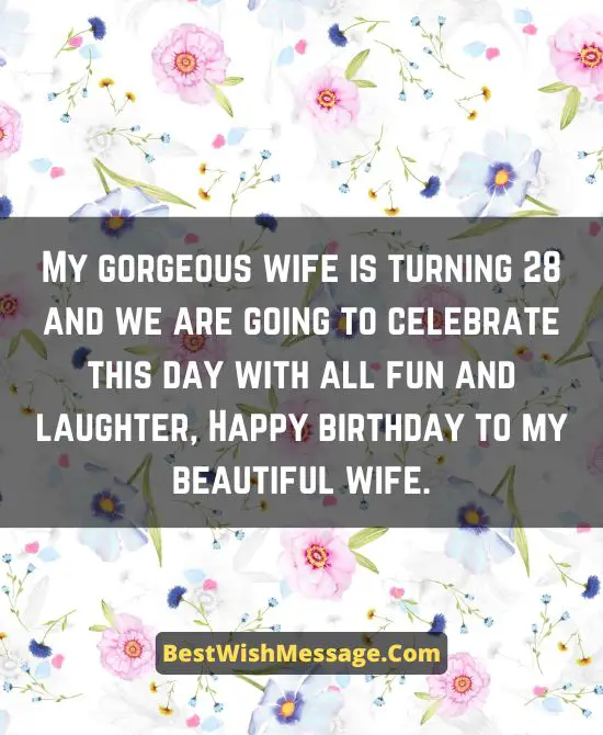 Romantic Birthday Wishes for Wife Turning 28