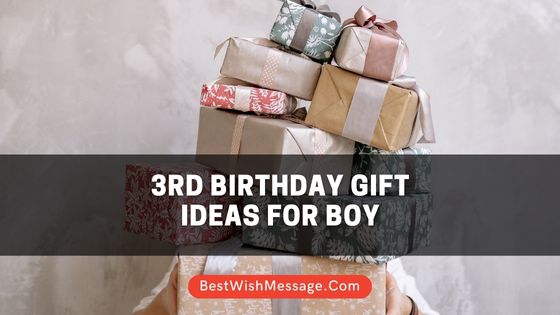 3rd Birthday Gift Ideas for Boy