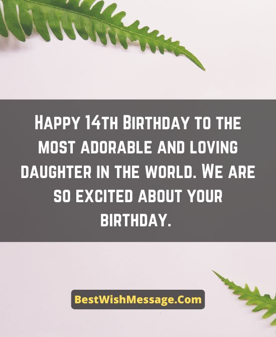 14th Birthday Wishes for Daughter 
