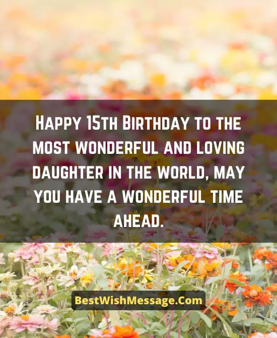 15th Birthday Wishes for Daughter