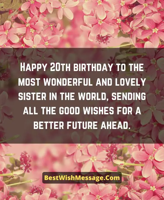 20th Birthday Wishes for Sister