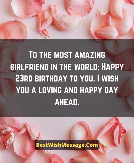 23rd Birthday Wishes for Girlfriend