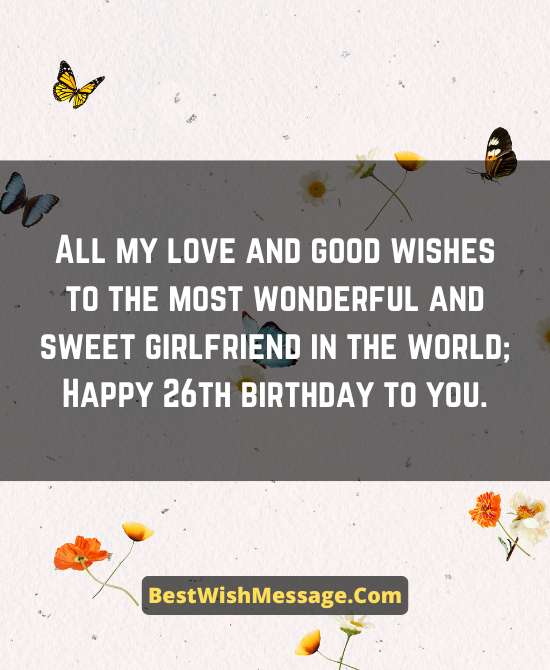 26th Birthday Wishes for Girlfriend