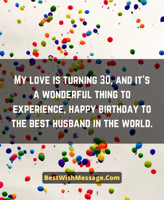 Heartwarming 30th Birthday Wishes to Husband