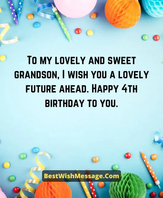 4th Birthday Messages for Grandson