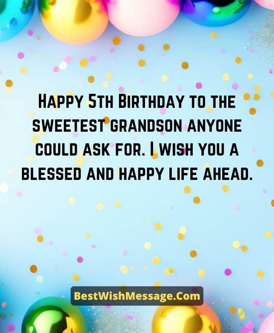 5th Birthday Wishes for Grandson