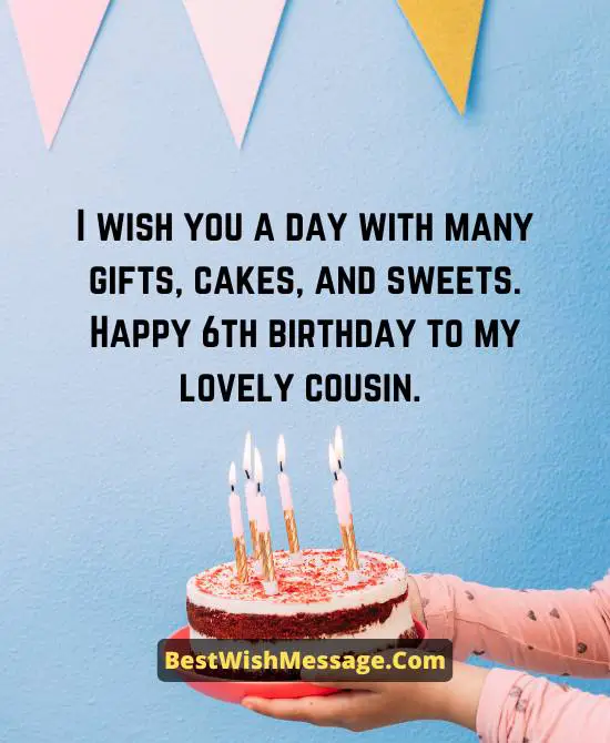 6th Birthday Wishes for Cousin Brother