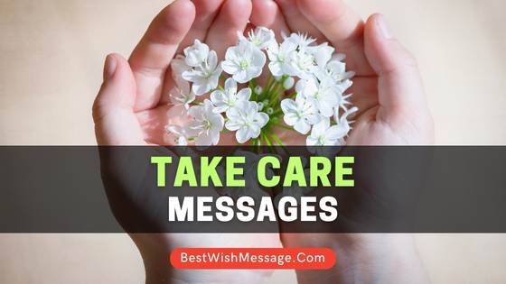 Take Care Messages
