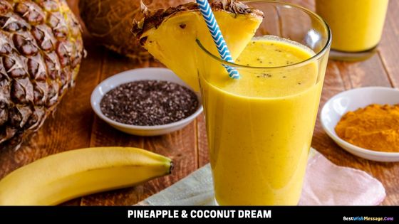 Pineapple & Coconut Dream